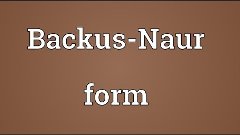 Backus-Naur form Meaning