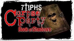 [16+] Она сошла с ума [Corpse Party: Book of Shadows - #9]