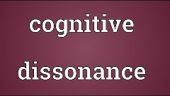 Cognitive dissonance Meaning