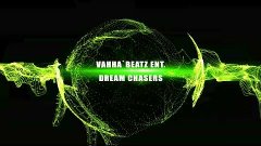 Rap beat Instrumental - Vahha`Beatz Ent. - Dream Chasers