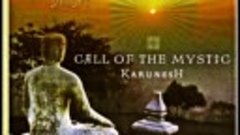 KARUNESH – Call Of The Mystic (2004)