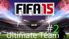 FIFA 15 Ultimate Team #2!