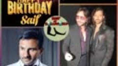 HAPPY BIRTHDAY SAIF! 🎂🍾🎁 Saif Ali Khan ⭐💥💗 &amp; Hrithik Ro...