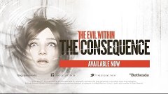 Релизный трейлер The Evil Within: The Consequence