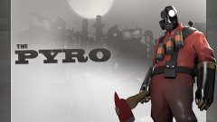 team fortress 2 геймплэй за пиро