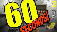 60 секунд! - КАК ПРОЖИТЬ ДОЛЬШЕ 100 ДНЕЙ? (НА РУССКОМ!) #2