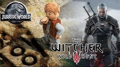 LEGO Jurassic World, Witcher 3 Wild Hunt,  Lego Worlds