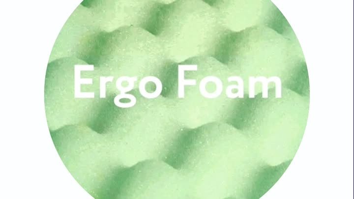 ergo foam