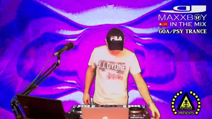 DJ LIVE STREAM PRES.GOA/PSY TRANCE - DJ MAXXBOY (LIVE) IN THE MIX