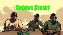 Прохождение GTA SA #1|Groove Street|