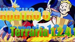 terraria#2 -(ОБО ВСЕМ ВКРАТЦЕ )