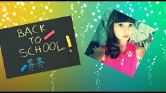 BACK TO SCHOOL |  АЛИЛЛУЯ!