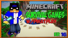 Minecraft Survival Games - Game 16 -  Возрождение ;D