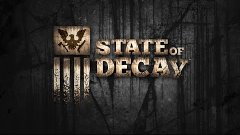 State of Decay #3