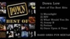 Down Low - Best Mixtape