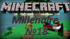Minecraft с модом Millenaire 18 серия