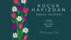 Muhammed Taha - Küçük Hafız&#39;dan Kuran Tilaveti - Mücadele Su...