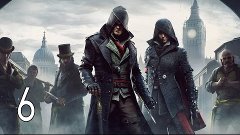 Assassin&#39;s Creed Syndicate - Walkthrough Part 6 Gameplay 108...