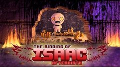 The Binding of Isaac: Afterbirth - #9 - Второе начало