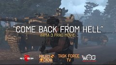 &quot;Come Back From Hell&quot; [Arma 3 Moments]