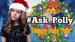 #Ask_Polly/зачем мой кот есть ёлку?!~PollyVans