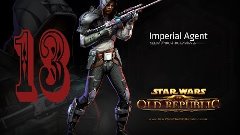 13.Прохождение Star Wars The Old Republic: Агент Империи (Dr...