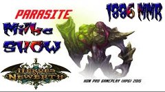 HoN Pro Parasite Gameplay - 1886 MMR - Heroes of Newerth