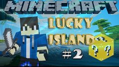 Один тоже воин!!!Lucky Island#2