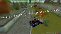 True.Legend &amp; P_4_V_E_L vs Mr.Stefan7 &amp; II.Be_Careful.II |XP...