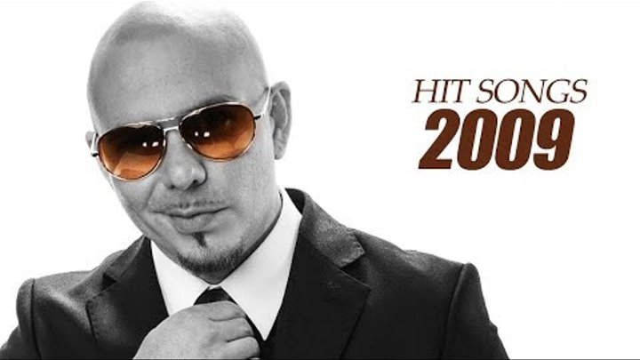 Песни 2009 зарубежные. Хиты 2009. Музыкальные хиты 2009 года. Лучшие песни 2009 года. Хит 2009 года рэп.