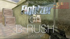 fightzor on B-RUSH @de_tuscan [5on5.net]