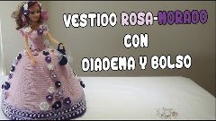 Vestido Rosa-Morado con Diadema y Bolso a crochet para Muñec...