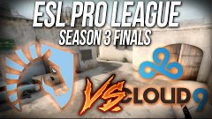 CS:GO - Cloud9 vs. Liquid [Dust2] - ESL Pro League Season 3 ...