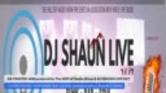 DJ SHAUN LIVE 24-7