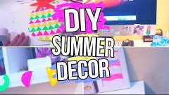 DIY Летний Декор Комнаты || DIY Summer Room Decor + КОНКУРС ...