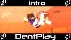 [Minecraft animation] intro「DentPlay」v.2 ➟ By EDgames