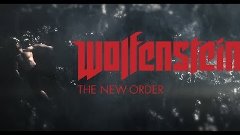 Wolfenstein The New Order ► ЛЕТИМ В АД ► #1 (HD)