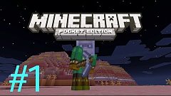 Выживание в Minecraft PE 0.14.2 #1 // Биом меса