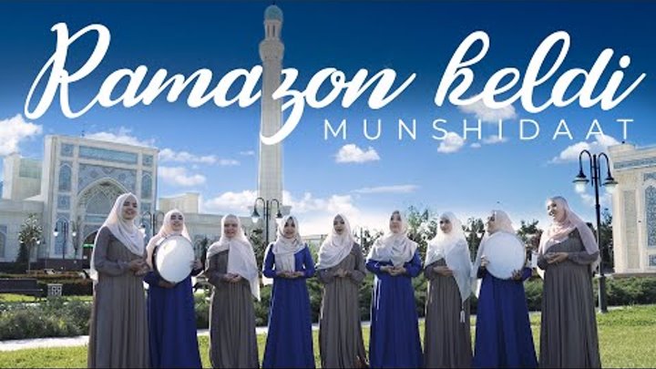 Ramazon keldi, Ramazon! | Ramadan has come!