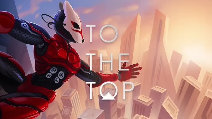 TO THE TOP _ Rift (720p)