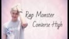 Rap Monster - Converse High [Rus Sub]