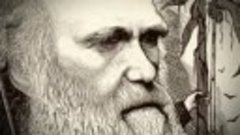BBC. Чарльз Дарвин и Древо жизни