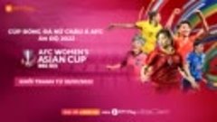 Bảng hiệu AFC Women&#39;s Asian Cup - Xem truyền hình trực tuyến...