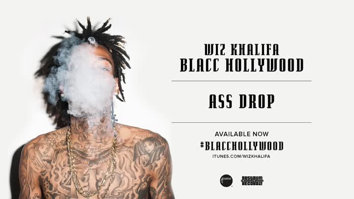 Wiz Khalifa - Ass Drop [Official Audio]