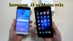 Samsung J3 vs Meizu M3s. Samsung vs Meizu сравнение и отзывы