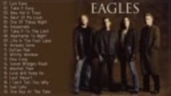 Best Songs Of The Eagles - The Eagles Greatest Hits