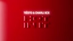 Tiësto  Charli XCX - Hot In It (Visualizer)