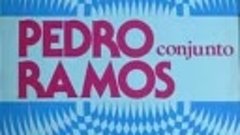 CON ESTA RUMBA PEDRO RAMOS y su conjunto