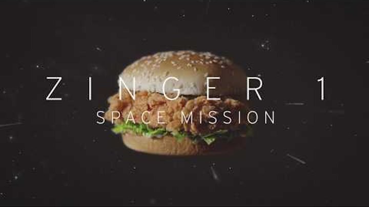 KFC | 19 Things | Zinger 1 Mission