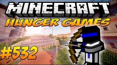 ПОЙМАЛ СТРЕЛУ РТОМ! ГОЛОДНЫЕ ИГРЫ! 532 HUNGER GAMES - MINECR...